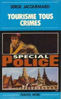 Tourisme tous crimes - Serge Jacquemard - Livre