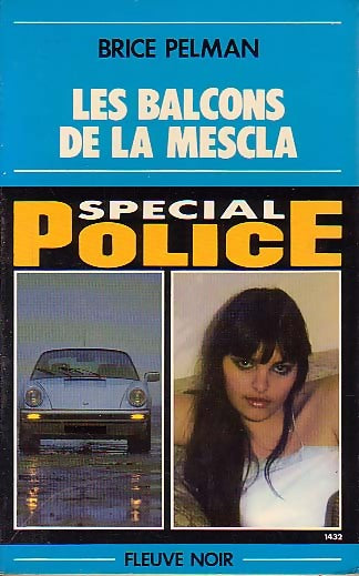 Les balcons de la Mescla - Brice Pelman - Livre