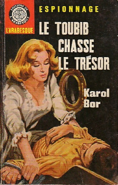 Le Toubib chasse le trésor - Karol Bor - Livre