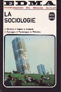 La sociologie - E.D.M.A. - Livre