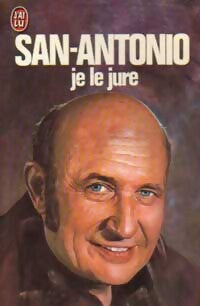 Je le jure - San-Antonio - Livre