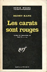 Les carats sont rouges - Henry Kane - Livre