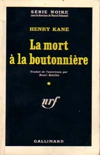 La mort à la boutonnière - Henry Kane - Livre