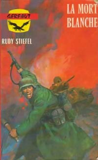 La mort blanche - Rudez Stiefel - Livre