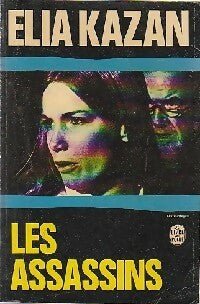 Les assassins - Elia Kazan - Livre