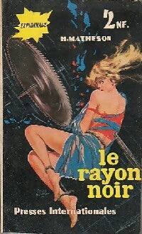 Le rayon noir - Hugh Matheson - Livre