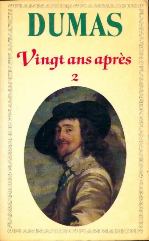 Vingt ans après Tome II - Alexandre Dumas - Livre