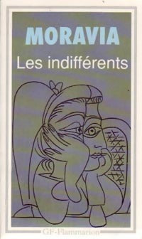 Les indifférents - Alberto Moravia - Livre