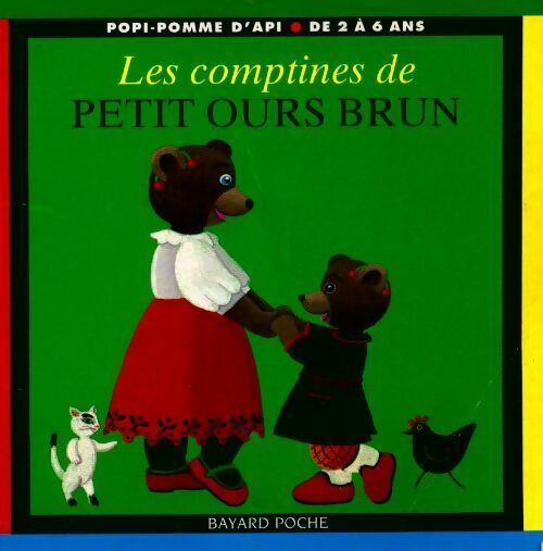 Les comptines de Petit Ours brun - Danièle Bour - Livre