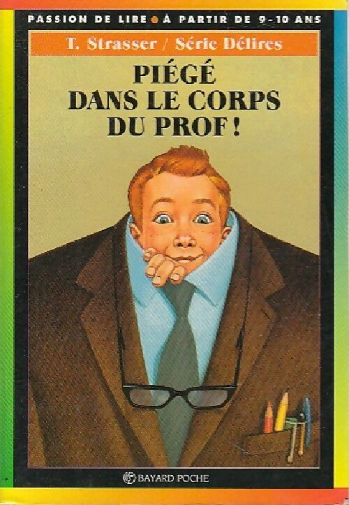 Piégé dans le corps du prof - Todd Strasser - Livre