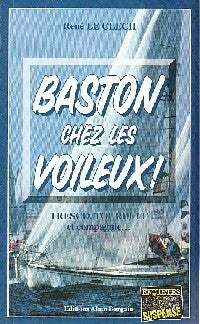 Baston chez les voileux ! - René Le Clech - Livre