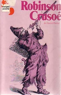 Robinson Crusoé - Daniel Defoe - Livre
