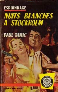 Nuits blanches à Stockholm - Paul Binic - Livre