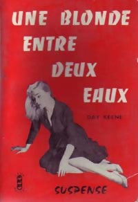 Une blonde entre deux eaux - Day Keene - Livre