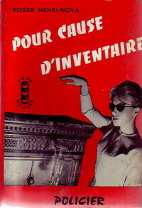 Pour cause d'inventaire - Roger Henri-Nova - Livre
