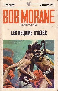 Les requins d'acier - Henri Vernes - Livre