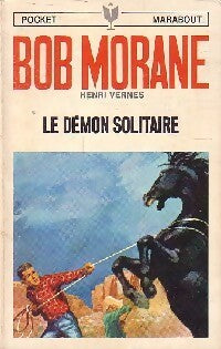 Le démon solitaire - Henri Vernes - Livre