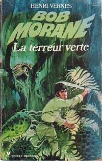 La terreur verte - Henri Vernes - Livre