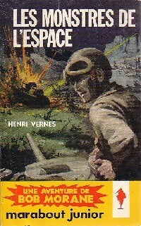 Les monstres de l'espace - Henri Vernes - Livre