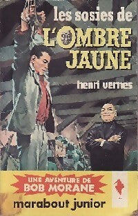Les sosies de l'Ombre jaune - Henri Vernes - Livre