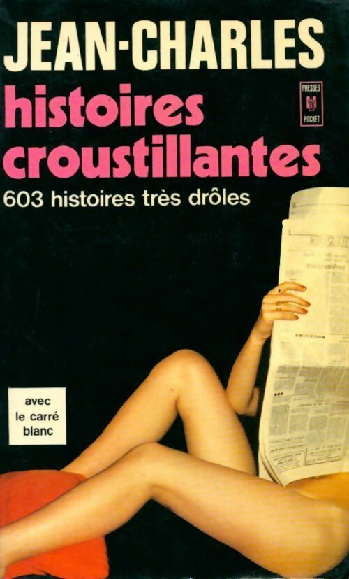Histoires croustillantes avec le carré blanc - Jean-Charles - Livre