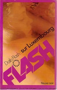 Flash sur Luxembourg - Daib Flash - Livre