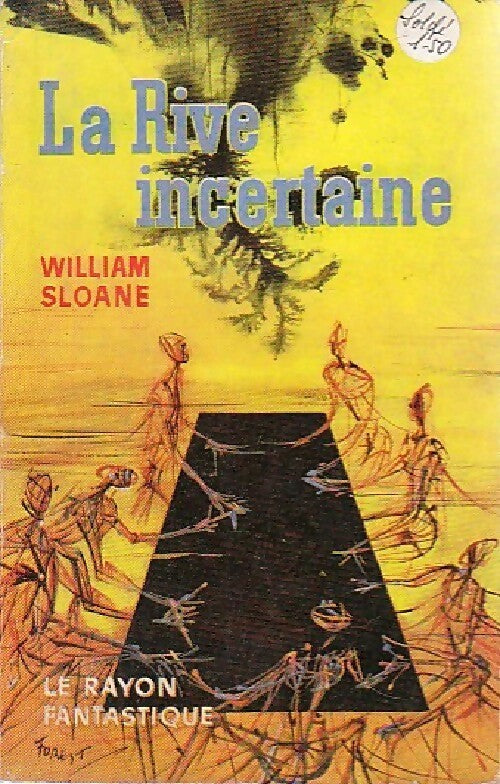 La rive incertaine - William Milligan Sloane - Livre