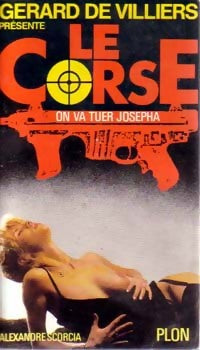 On va tuer Josepha - Alexandre Scorcia - Livre