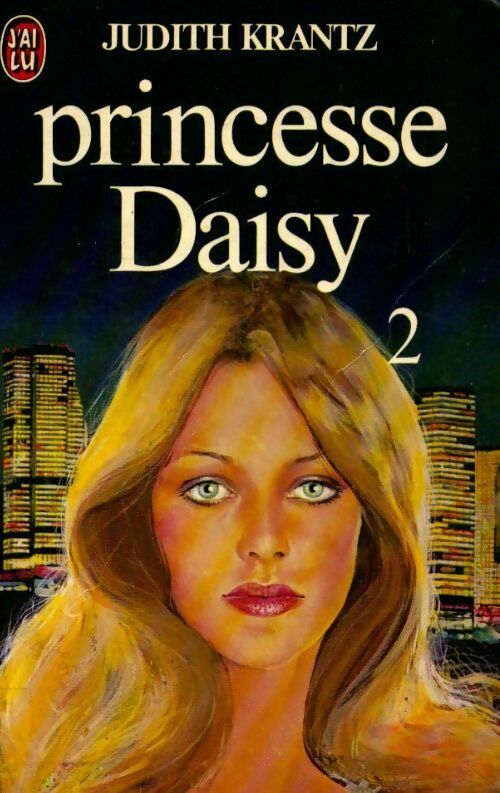 Princesse Daisy Tome II - Judith Krantz - Livre