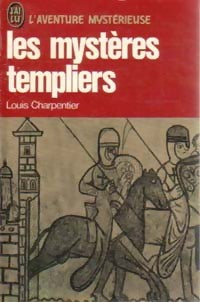 Les mystères templiers - Louis Charpentier - Livre