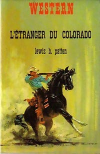 L'étranger du Colorado - Lewis B. Patten - Livre