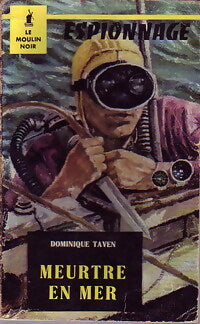 Meurtre en mer - Dominique Taven - Livre