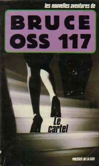 Le cartel - Martine Bruce, François Bruce - Livre