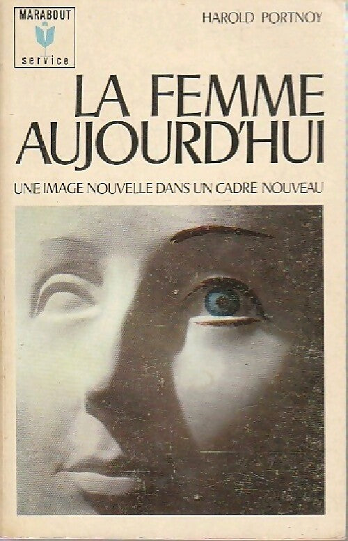 La femme aujourd'hui - Harold Portnoy - Livre