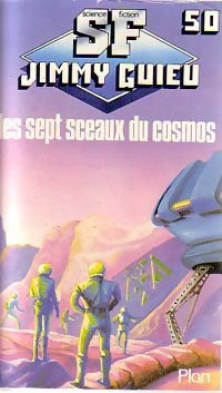 Les sept sceaux du cosmos - Jimmy Guieu - Livre