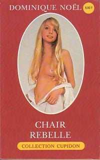 Chair rebelle - Dominique Noël - Livre