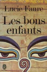 Les bons enfants - Lucie Faure - Livre