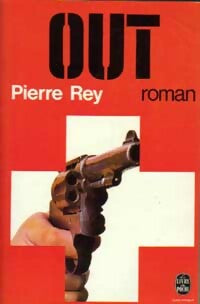Out - Pierre Rey - Livre