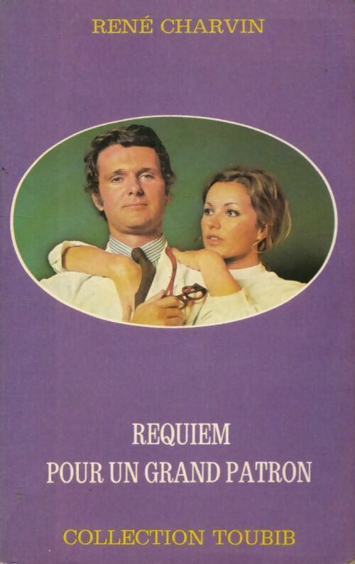 Requiem pour un grand patron - René Charvin - Livre