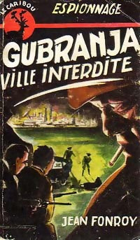 Cubranja, ville interdite - Jean Fonroy - Livre