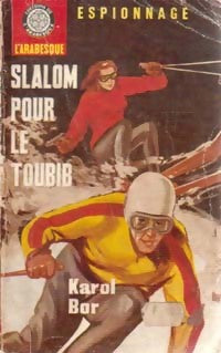 Slalom pour le Toubib - Karol Bor - Livre