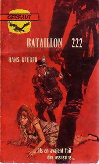 Bataillon 222 - Hans Klüber - Livre