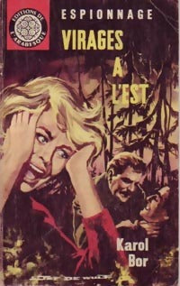 Virages à l'est - Karol Bor - Livre