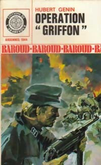 Opération griffon - Hubert Génin - Livre
