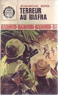 Terreur au Biafra - Jean-Michel Sorel - Livre