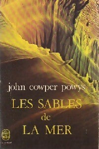 Les sables de la mer - John Cowper Powys - Livre