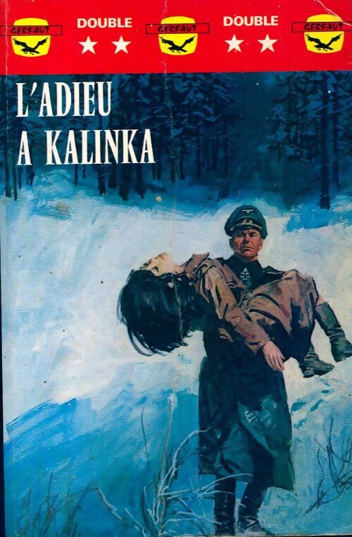 L'adieu à Kalinka - Kurt Gerwitz - Livre