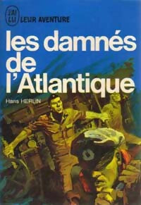 Les damnés de l'Atlantique - Hans Herlin - Livre