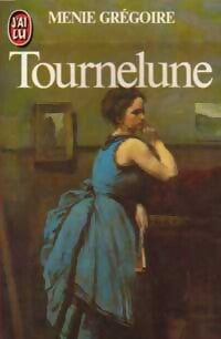Tournelune - Ménie Grégoire - Livre