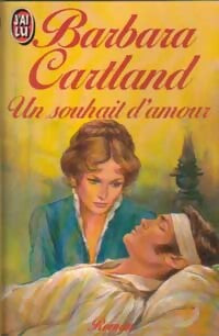 Un souhait d'amour - Barbara Cartland - Livre